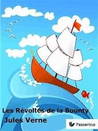 Les Révoltés de la Bounty - Jules Verne. - E-Book