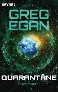Quarantäne - Greg Egan - E-Book