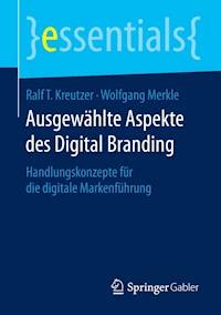 Ausgewählte Aspekte des Digital Branding - Ralf T Kreutzer - E-Book
