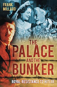The Palace and the Bunker - Frank Millard - E-Book