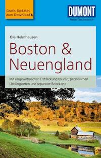 DuMont Reise-Taschenbuch Reiseführer Boston & Neuengland - Ole Helmhausen - E-Book