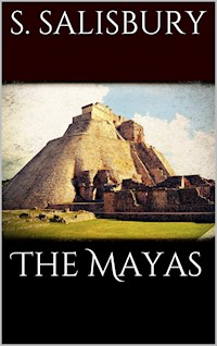 The Mayas - Stephen Salisbury - E-Book