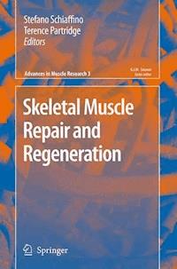 Skeletal Muscle Repair and Regeneration -  - E-Book