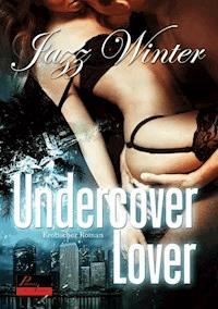 Undercover Lover - Jazz Winter - E-Book