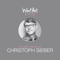 30 Jahre WortArt - Klassiker von und mit Christoph Sieber - Christoph Sieber - Hörbuch