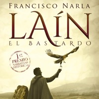 Laín el bastardo - Francisco Narla - Hörbuch