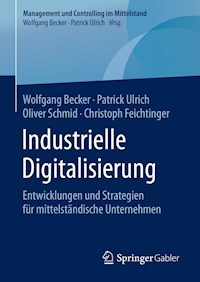 Industrielle Digitalisierung - Wolfgang Becker - E-Book