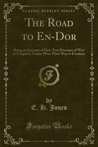 The Road to En-Dor - E. H. Jones - E-Book