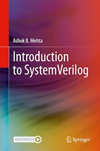 Introduction to SystemVerilog - Ashok B. Mehta - E-Book