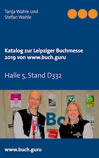 Katalog zur Leipziger Buchmesse 2019 von www.buch.guru - Tanja Wahle - E-Book
