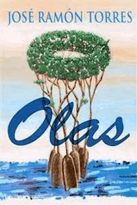 Olas - José Ramón Torres - E-Book