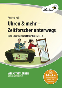Uhren & mehr - Zeitforscher unterwegs - Annette Holl - E-Book