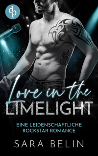 Love in the Limelight - Sara Belin - E-Book