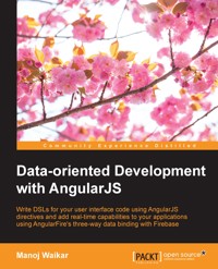 Data Oriented Development with Angularjs - Manoj Waikar - E-Book