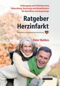 Ratgeber Herzinfarkt - Peter Mathes - E-Book