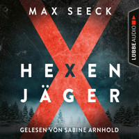 Hexenjäger (Ungekürzt) - Max Seeck - Hörbuch
