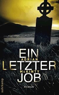 Ein letzter Job - Adrian McKinty - E-Book