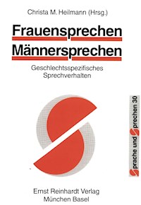 Frauensprechen -- Männersprechen -  - E-Book