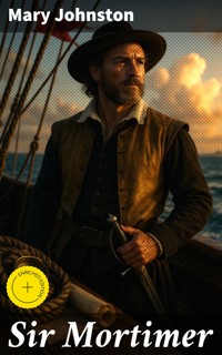 Sir Mortimer - Mary Johnston - E-Book