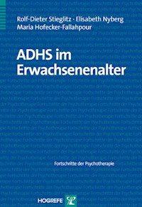 ADHS im Erwachsenenalter - Rolf-Dieter Stieglitz - E-Book