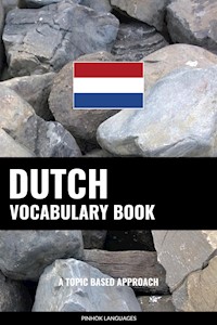 Dutch Vocabulary Book - Pinhok Languages - E-Book