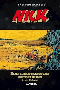 Nick 5: Eine phantastische Entdeckung - Achim Mehnert - E-Book