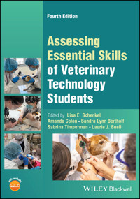 Assessing Essential Skills of Veterinary Technology Students - - E-Book