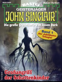 John Sinclair 2400 - Ian Rolf Hill - E-Book