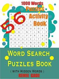 Word Search Puzzles Book - Renee Gade - E-Book
