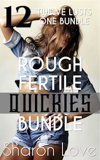 Rough Fertile Quickie Bundle - Sharon Love - E-Book