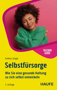 Selbstfürsorge - Andrea Länger - E-Book