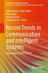 Recent Trends in Communication and Intelligent Systems - - E-Book