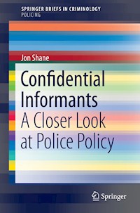 Confidential Informants - Jon Shane - E-Book