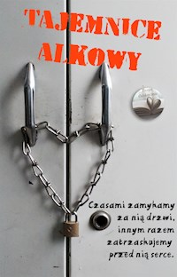 Tajemnice alkowy - Twoja Odskocznia - E-Book