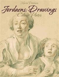 Jordaens: Drawings Colour Plates - Maria Peitcheva - E-Book
