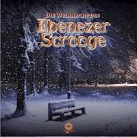 Die Weihnacht des Ebenezer Scrooge - Charles Dickens - Hörbuch