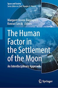 The Human Factor in the Settlement of the Moon -  - E-Book