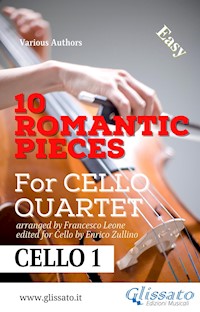 Cello 1 parts: 10 Romantic Pieces for Cello Quartet - Johannes Brahms - E-Book