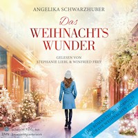 Das Weihnachtswunder - Angelika Schwarzhuber - Hörbuch