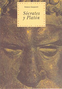 Sócrates y Platón - Romano Gasparotti - E-Book