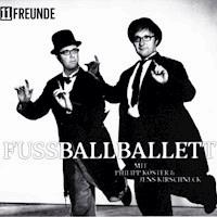 Fußballballett - 11FREUNDE - Hörbuch