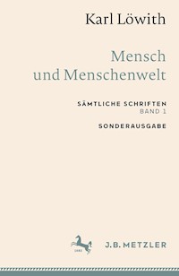 Karl Löwith: Mensch und Menschenwelt - Karl Löwith - E-Book