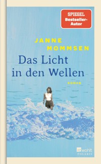 Das Licht in den Wellen - Janne Mommsen - E-Book