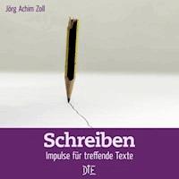 Schreiben - Jörg Achim Zoll - E-Book