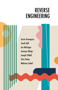 Reverse Engineering - Jessie Greengrass - E-Book