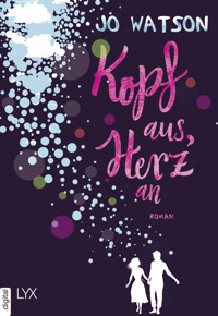 Kopf aus, Herz an - Jo Watson - E-Book
