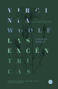 Las excéntricas - Virginia Woolf - E-Book