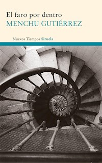 El faro por dentro - Menchu Gutiérrez - E-Book