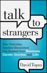 Talk to Strangers - David Topus - E-Book
