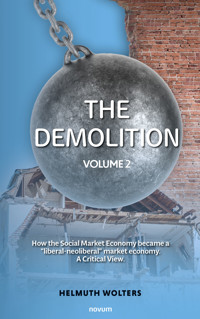 The demolition - Helmuth Wolters - E-Book